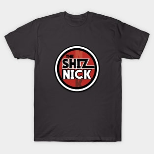 The ShizNick T-Shirt